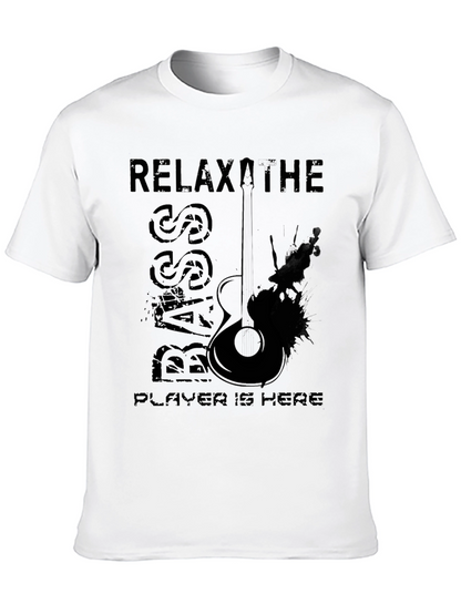 Relax The Bass Player is Here Black T-Shirt