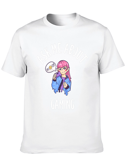 Ask Me About Gaming T-Shirt - Anime Gamer Tee