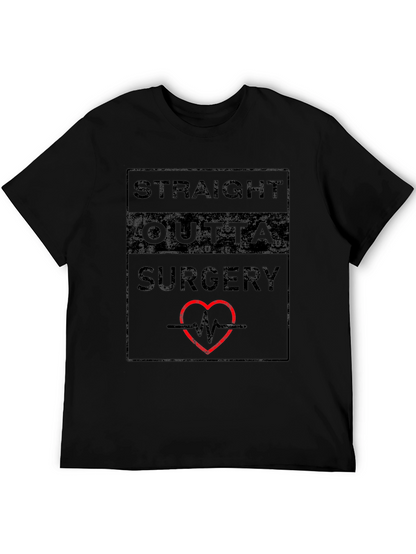 Straight Outta Surgery T-Shirt - Funny Doctor/Patient Tee