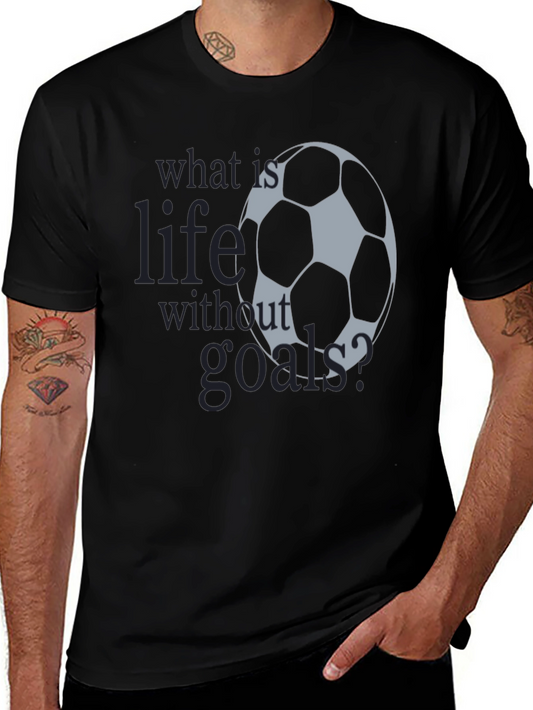 Soccer Life Goals T-Shirt | Mens Black Graphic Tee