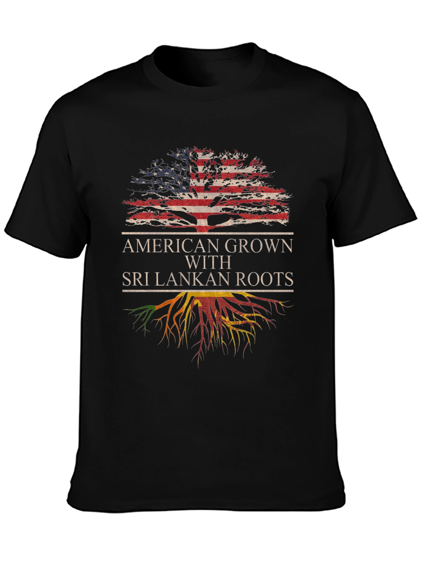 American Grown with Sri Lankan Roots T-Shirt