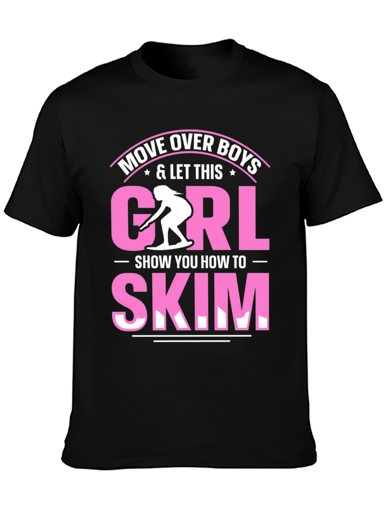 Move Over Boys Skim T-Shirt