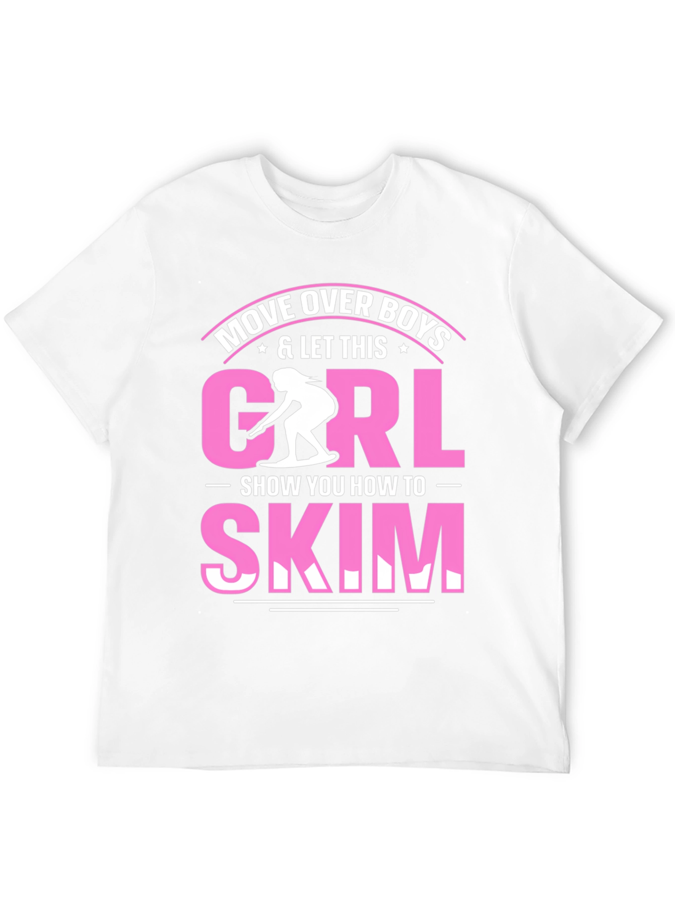 Move Over Boys Skim T-Shirt