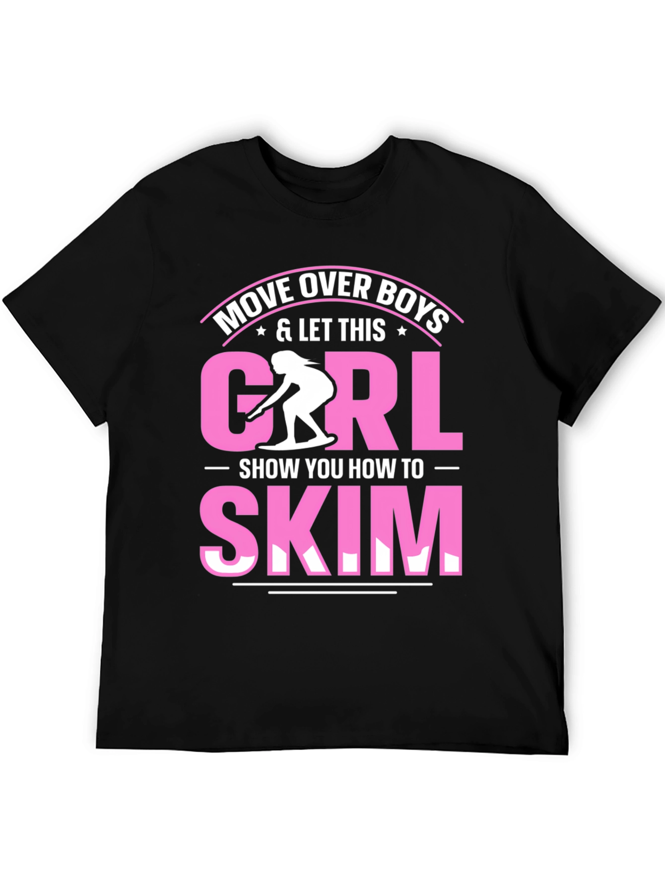Move Over Boys Skim T-Shirt