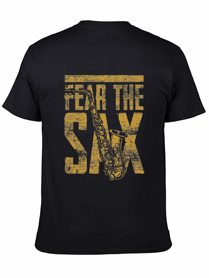 Fear the Sax T-Shirt - Musician Graphic Tee