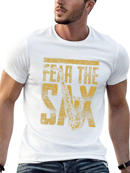Fear the Sax T-Shirt - Musician Graphic Tee