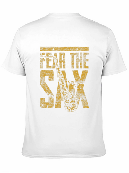 Fear the Sax T-Shirt - Musician Graphic Tee
