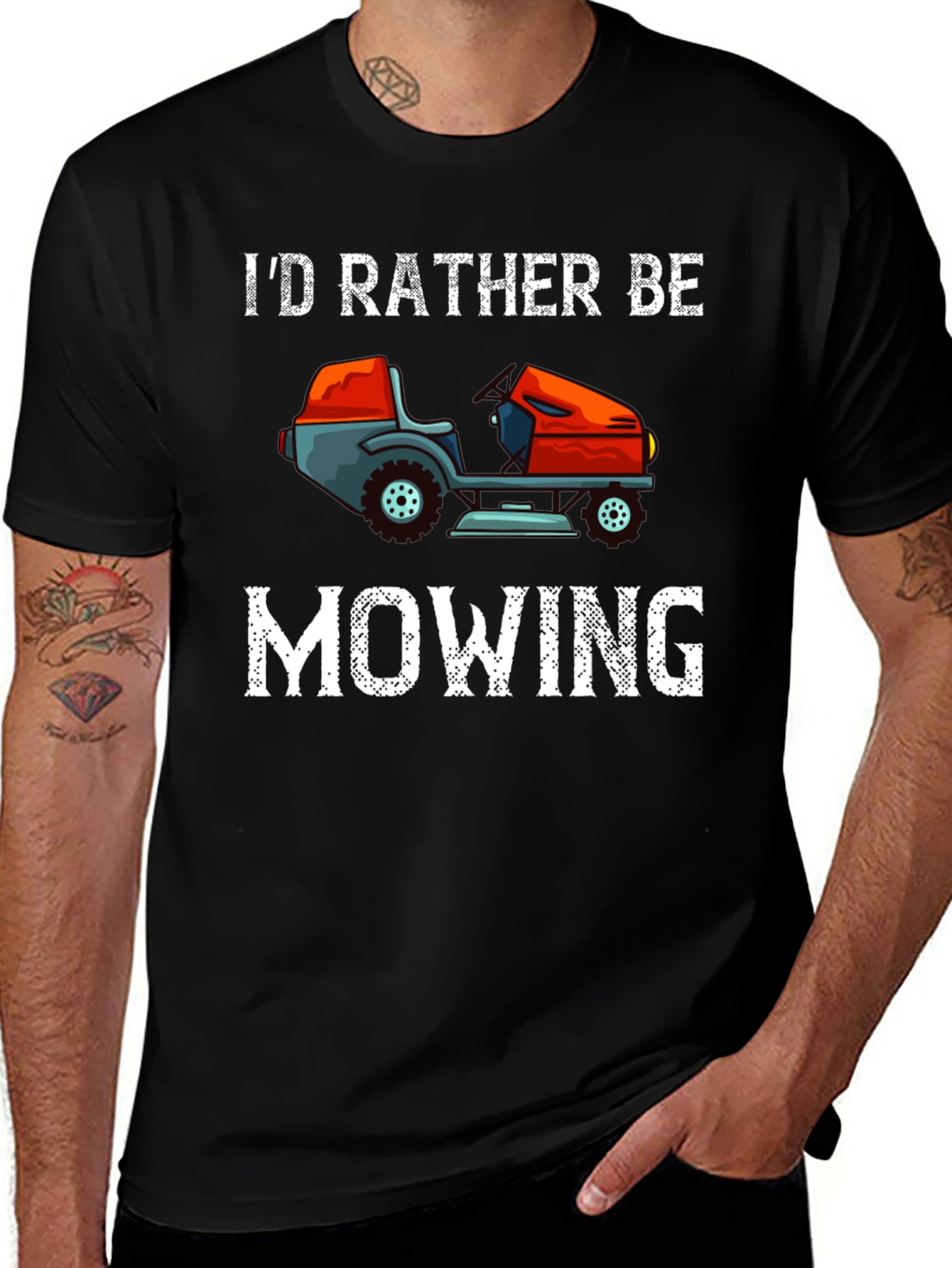 Id Rather Be Mowing T-Shirt