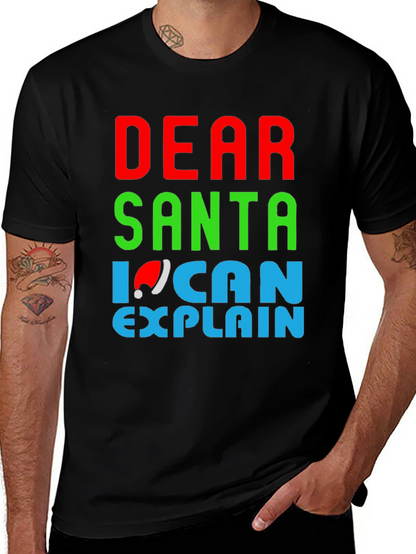 Dear Santa I Can Explain Christmas T-Shirt