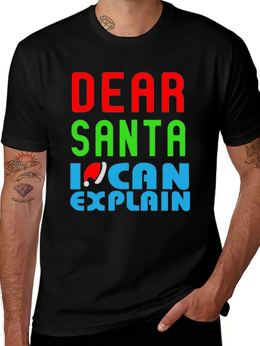 Dear Santa I Can Explain Christmas T-Shirt