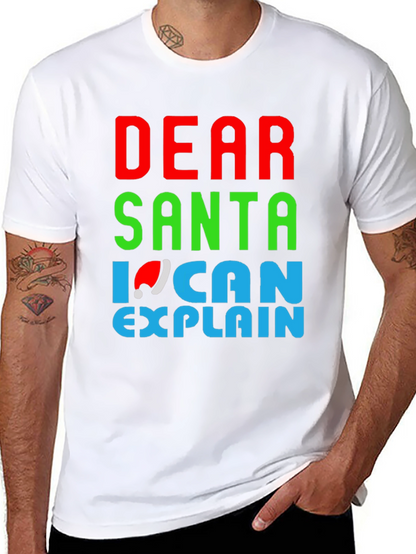 Dear Santa I Can Explain Christmas T-Shirt