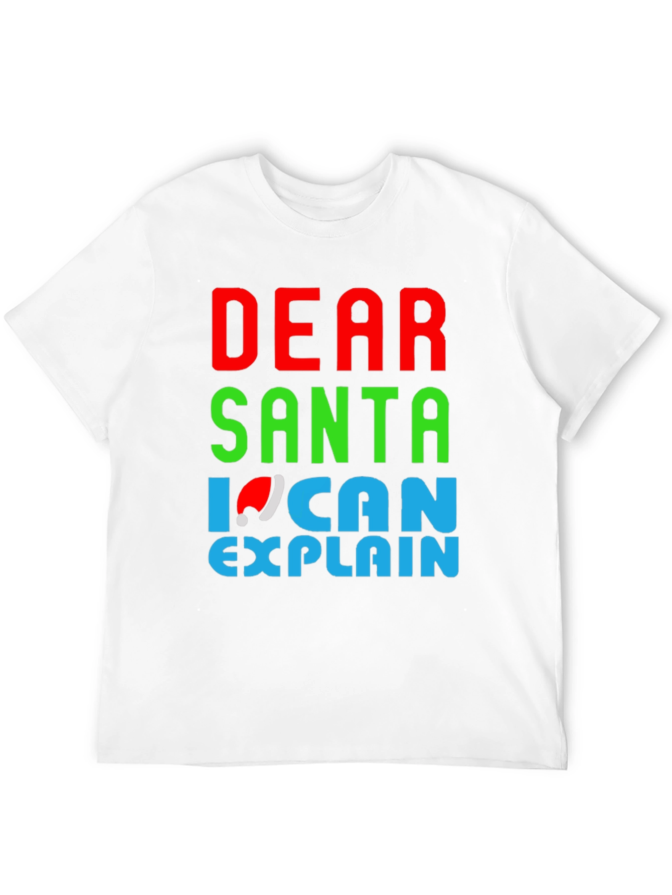Dear Santa I Can Explain Christmas T-Shirt