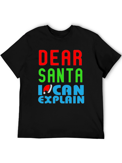 Dear Santa I Can Explain Christmas T-Shirt
