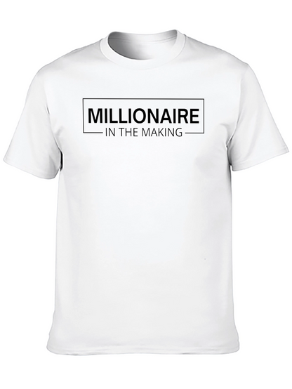 Millionaire In The Making Graphic T-Shirt
