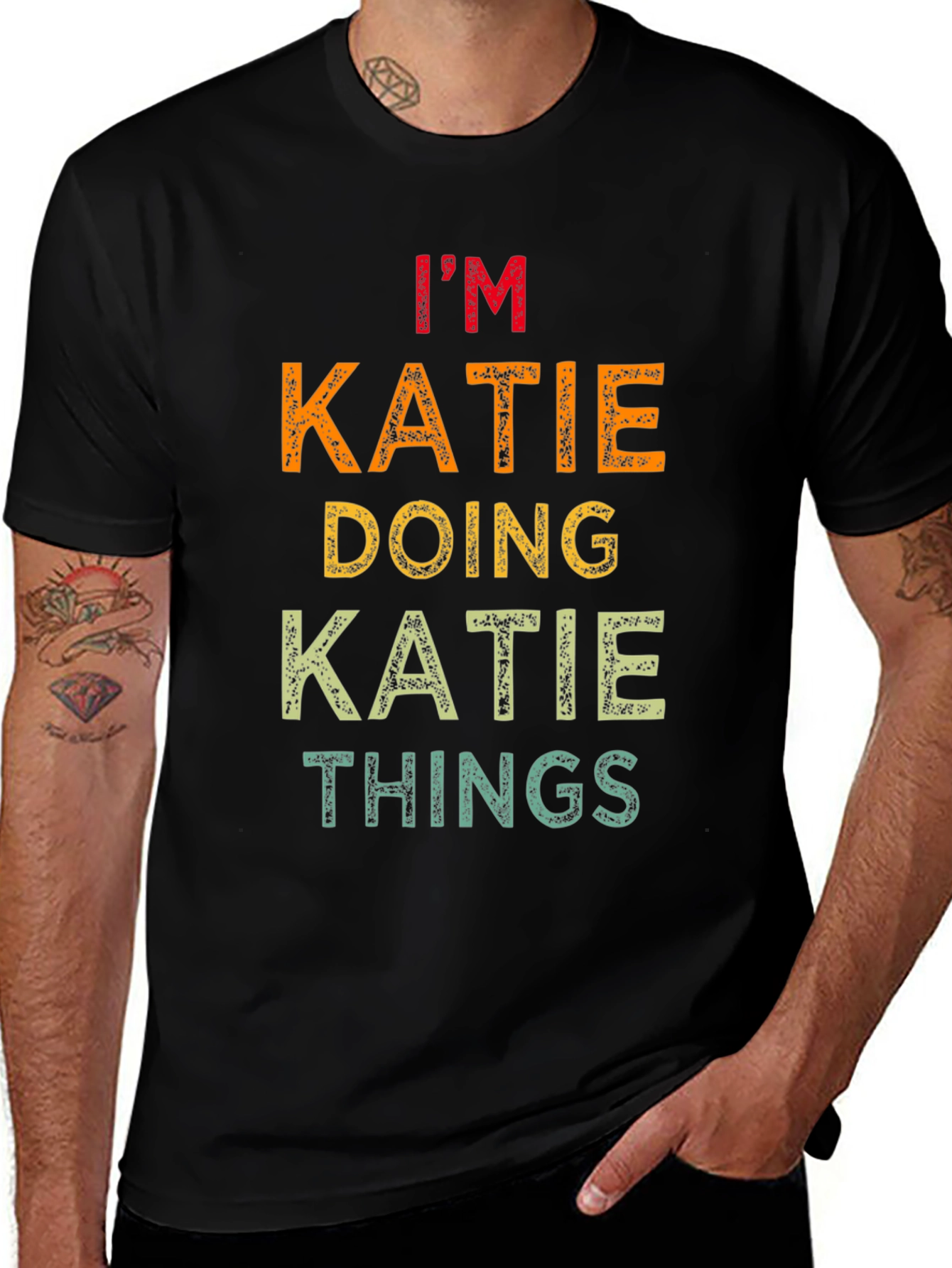 Im Katie Doing Katie Things T-Shirt