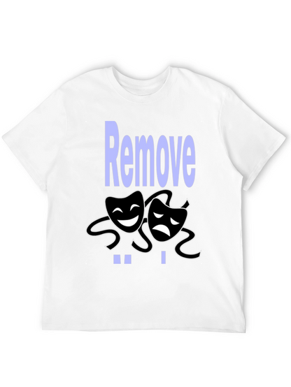 Comedy Tragedy Graphic Tee - Remove Drama Black T-Shirt
