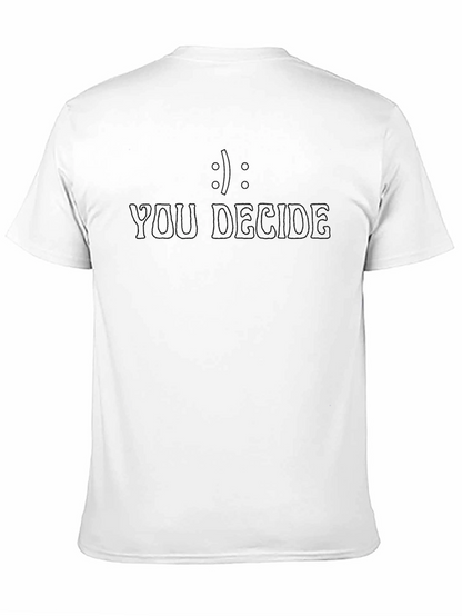 You Decide Graphic Tee - Black Cotton T-Shirt