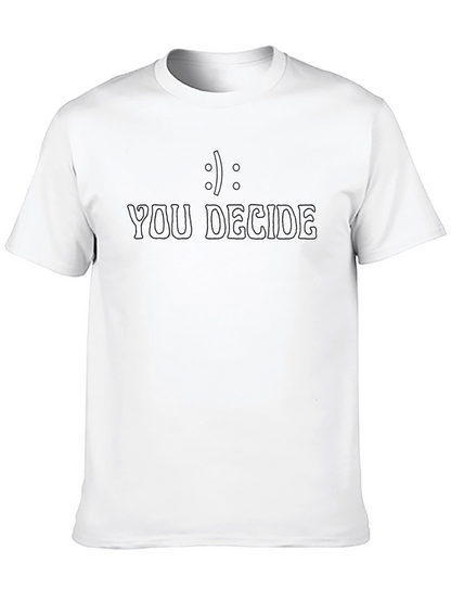 You Decide Graphic Tee - Black Cotton T-Shirt
