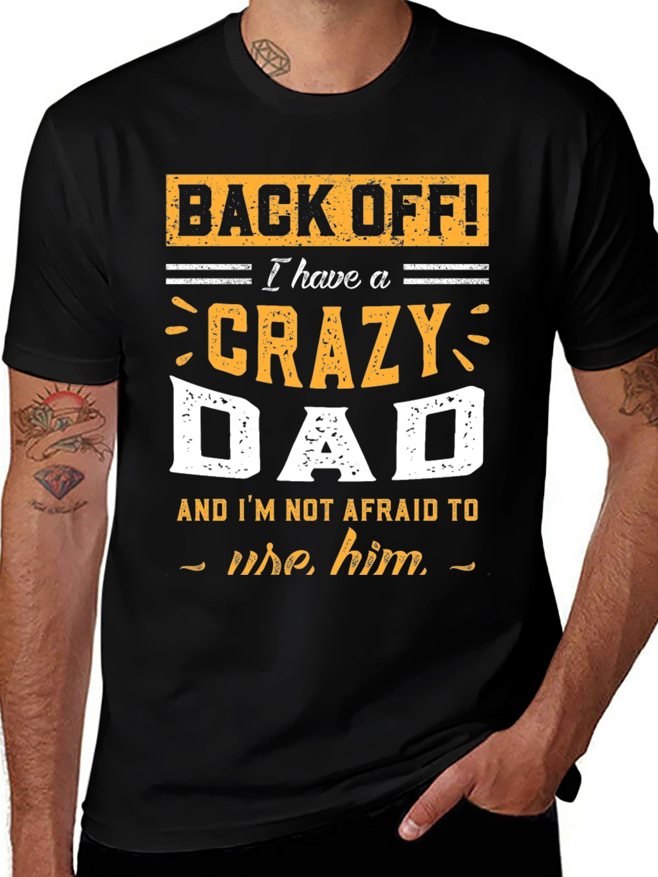 Crazy Dad T-Shirt - Funny Fathers Day Gift