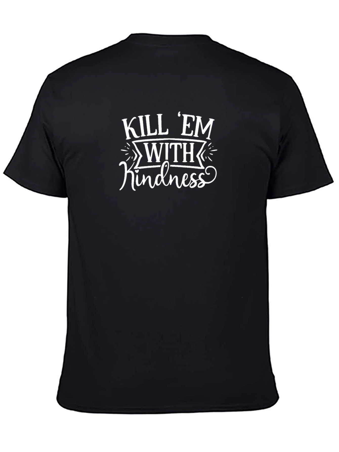 Kill Em with Kindness Graphic Tee