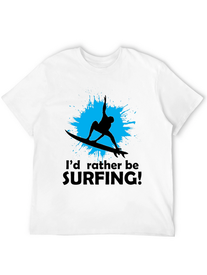 Surfer T-Shirt: Id Rather Be Surfing Black Tee