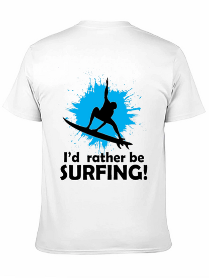 Surfer T-Shirt: Id Rather Be Surfing Black Tee