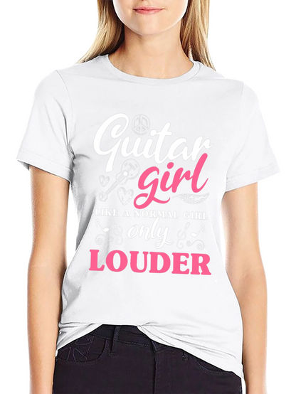 Guitar Girl T-Shirt - Loud & Proud Musician Tee