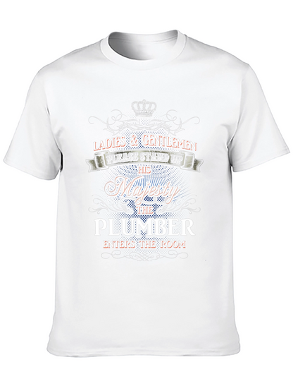His Majesty The Plumber T-Shirt