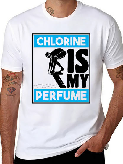 Chlorine Is My Perfume Swimmer T-Shirt