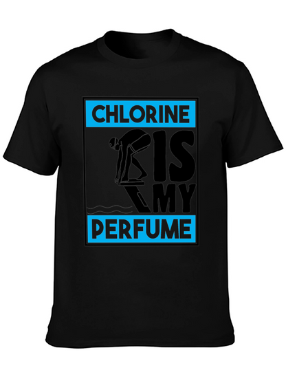 Chlorine Is My Perfume Swimmer T-Shirt