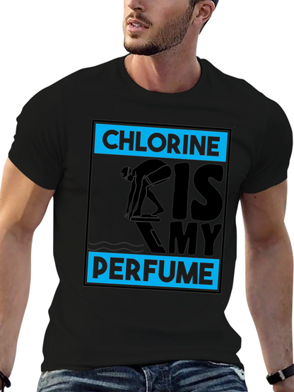 Chlorine Is My Perfume Swimmer T-Shirt