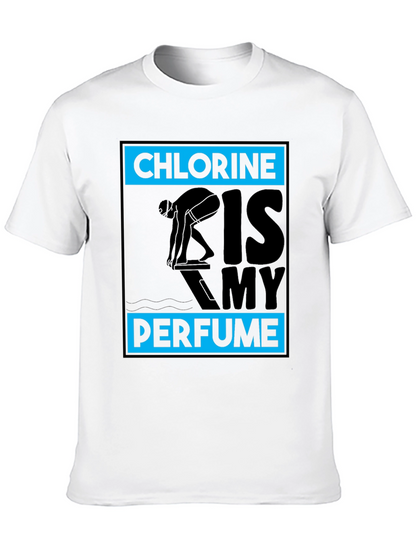 Chlorine Is My Perfume Swimmer T-Shirt
