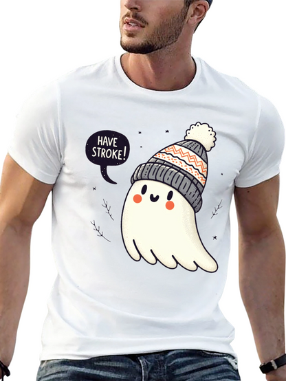 Have Stroke! Ghost T-Shirt