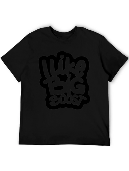 I Like Big Boost Black T-Shirt
