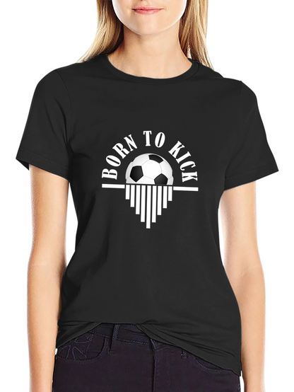 Born to Kick Soccer T-Shirt - Black