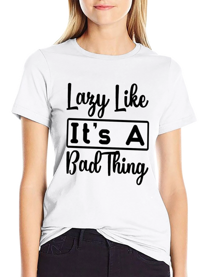 Lazy Like Its A Bad Thing Black Graphic Tee