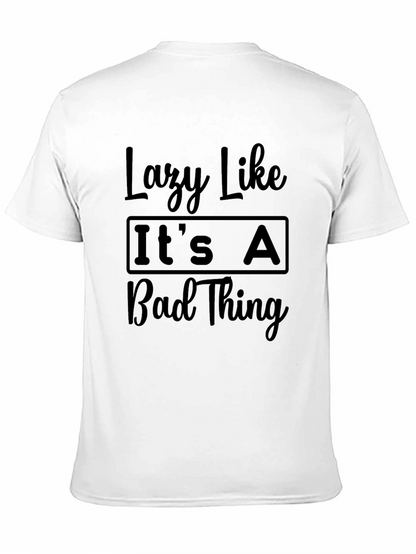 Lazy Like Its A Bad Thing Black Graphic Tee