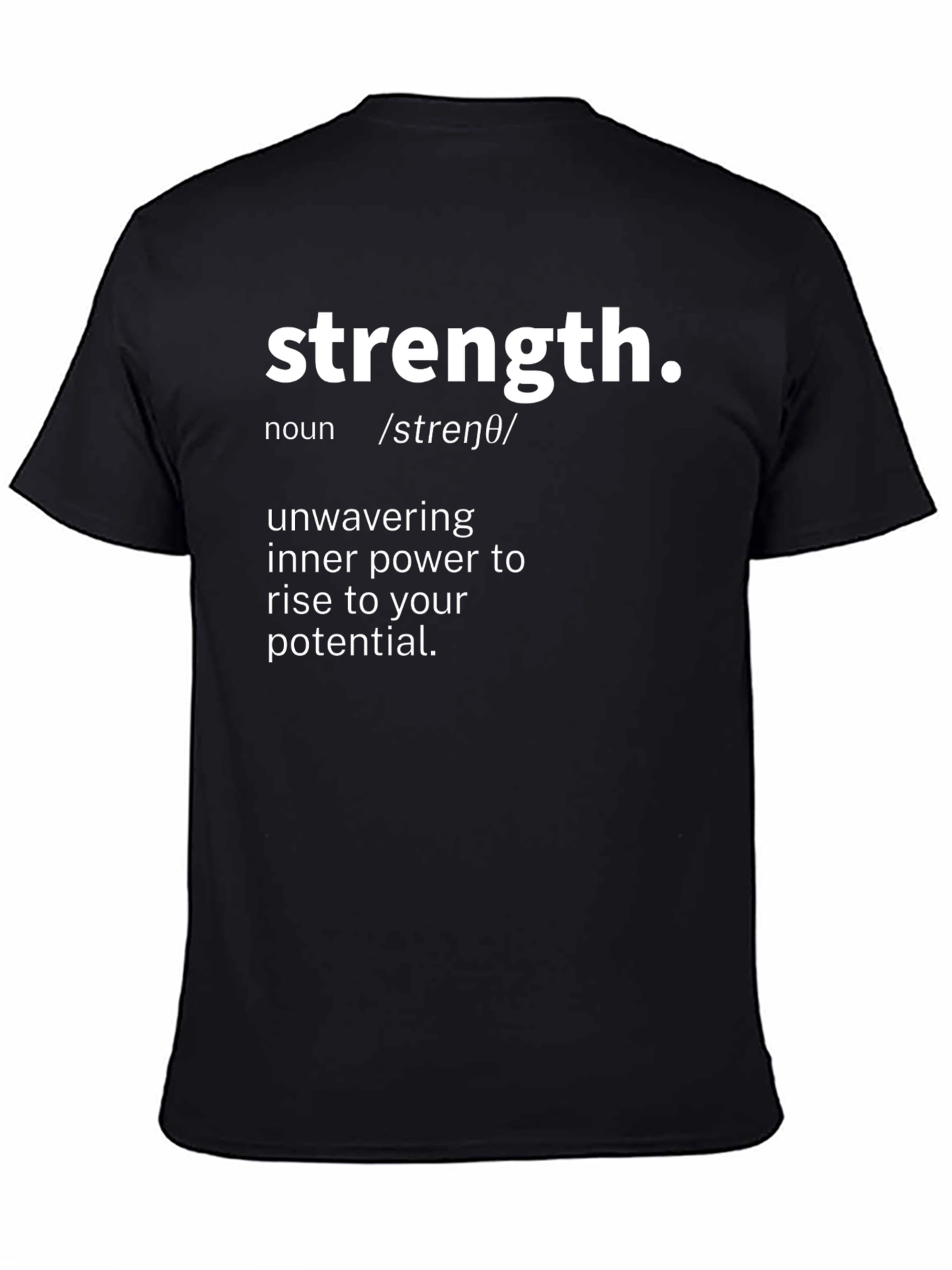 Strength Definition Black T-Shirt - Motivational Tee