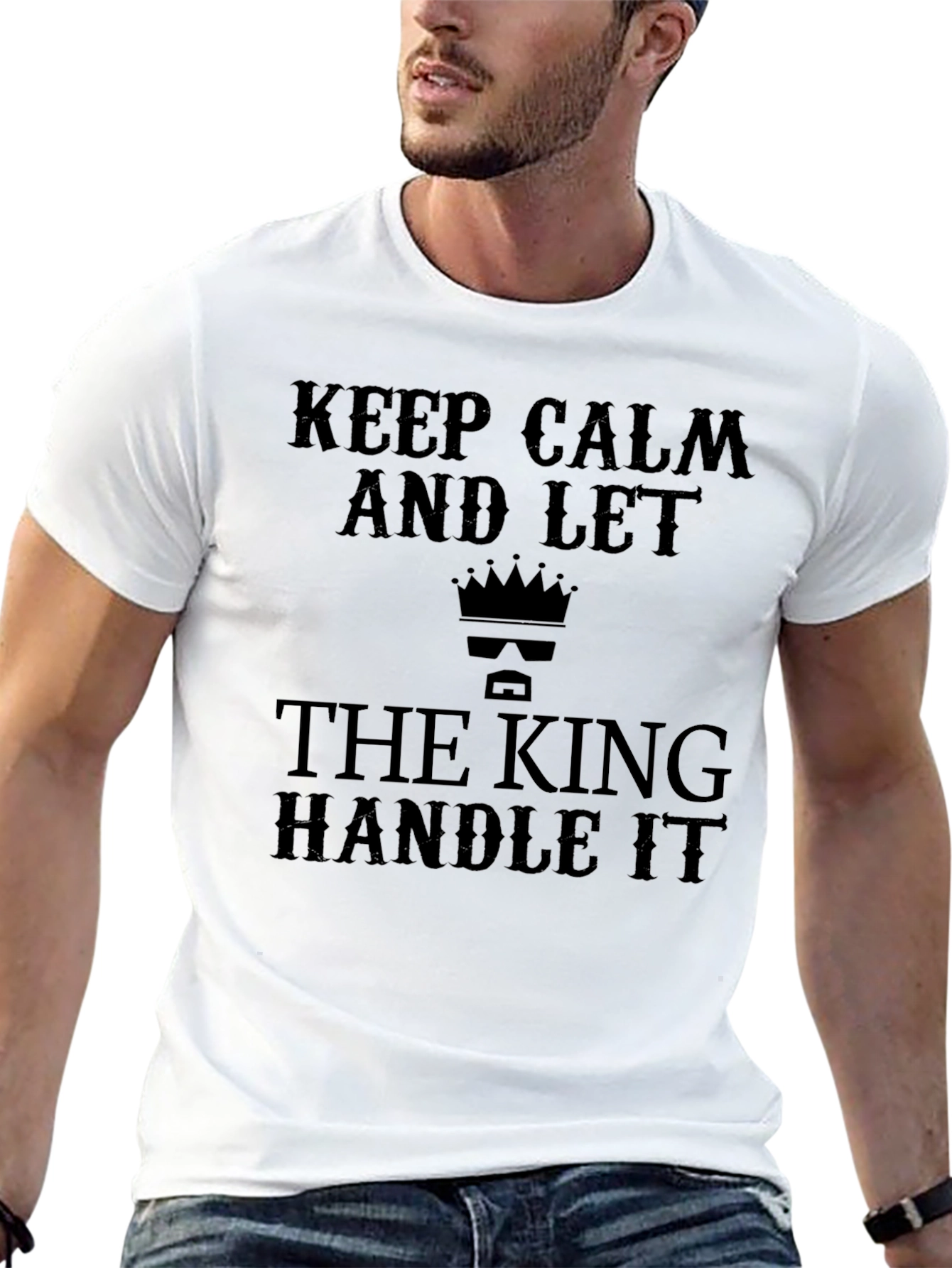 Keep Calm and Let the King Handle It T-Shirt