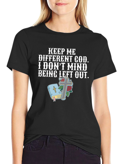 Keep Me Different God Graphic Tee