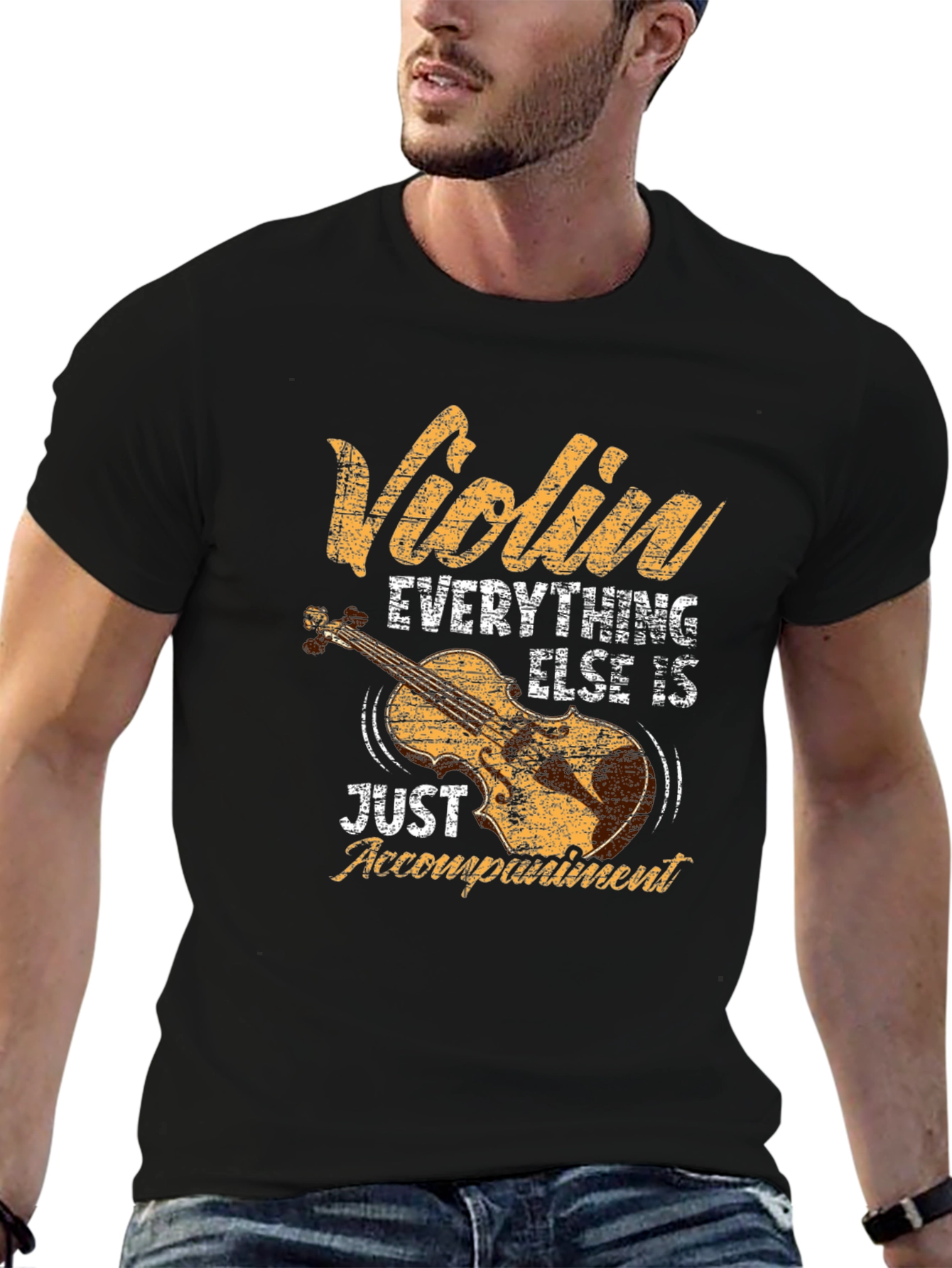 Violin Everything Else is Just Accompaniment T-Shirt
