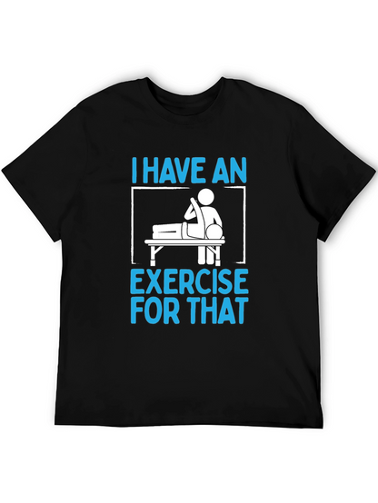 I Have an Exercise for That Funny T-Shirt