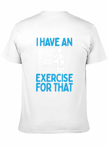 I Have an Exercise for That Funny T-Shirt