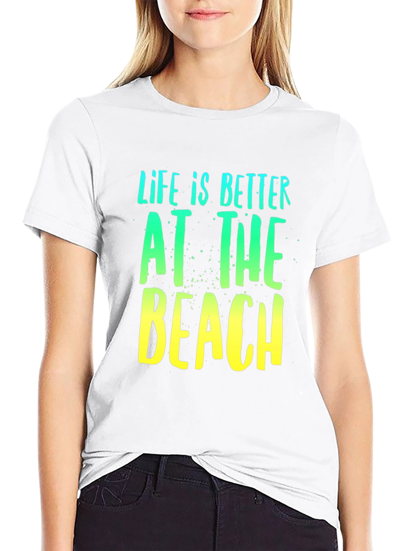 Life is Better at the Beach T-Shirt