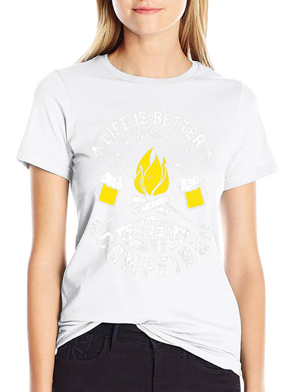 Life Is Better With A Beer & Campfire T-Shirt