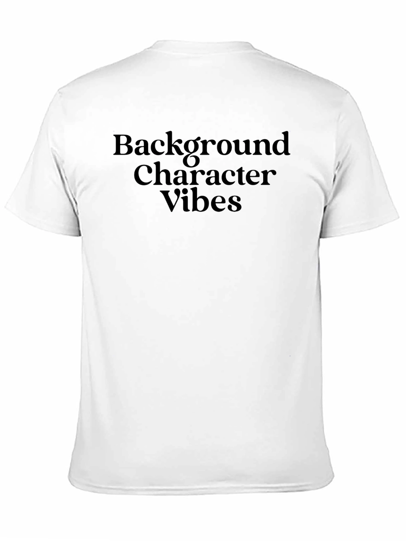 Background Character Vibes Black T-Shirt