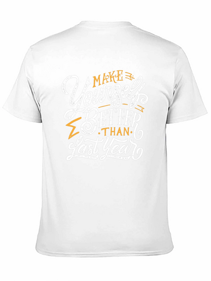 Motivational T-Shirt: Make Yourself Better