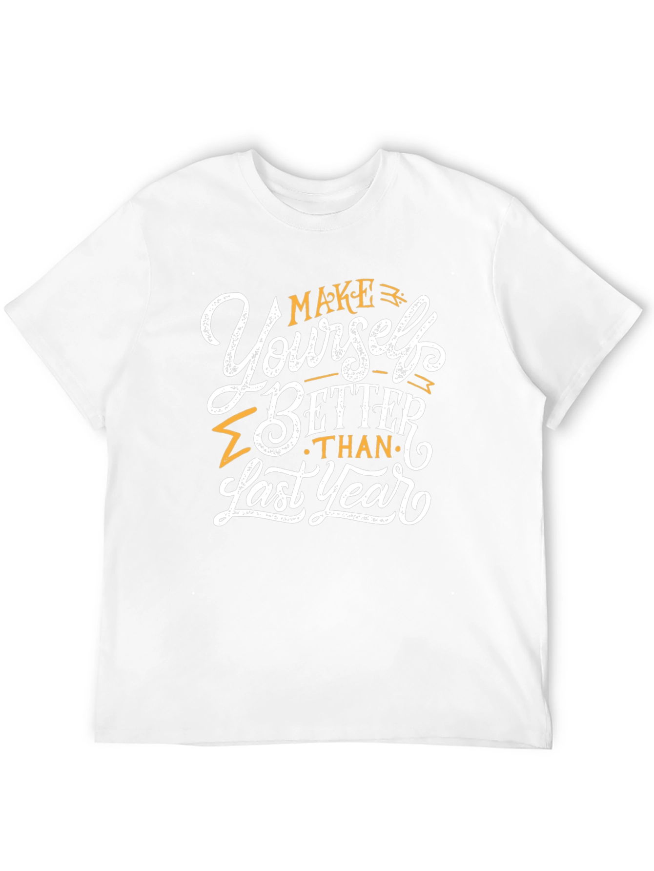 Motivational T-Shirt: Make Yourself Better