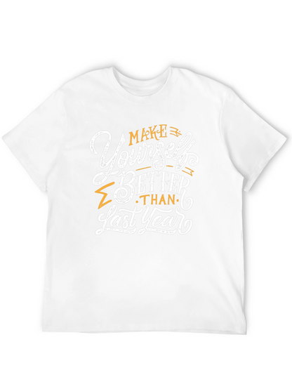 Motivational T-Shirt: Make Yourself Better