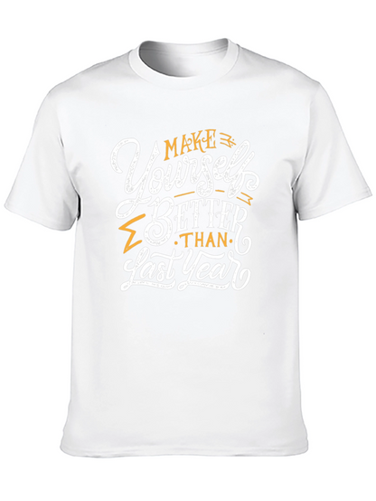 Motivational T-Shirt: Make Yourself Better